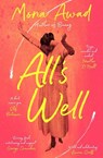 All's Well - Mona Awad - 9781398504929