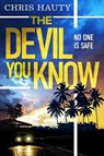The Devil You Know - Chris Hauty - 9781398511330