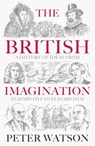 The British Imagination - Peter Watson - 9781398513914