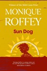 Sun Dog - Monique Roffey - 9781398514102