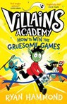 How to Win the Gruesome Games - Ryan Hammond - 9781398514676