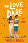 The Love Dare - Abiola Bello - 9781398516939