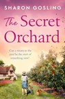 The Secret Orchard - Sharon Gosling - 9781398519206
