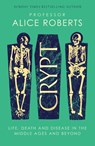 Crypt - Alice Roberts - 9781398519237