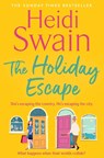 The Holiday Escape - Heidi Swain - 9781398519572