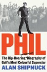 Phil - Alan Shipnuck - 9781398521766