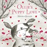 Ollie's Puppy Love - Nicola Killen - 9781398535251