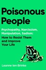Poisonous People - Leanne ten Brinke - 9781398535602