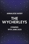 The Wycherleys - Annaliese Avery - 9781398536272