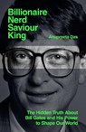 Billionaire, Nerd, Saviour, King - Anupreeta Das - 9781398536890