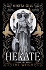 Hekate - Nikita Gill - 9781398537187