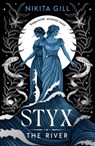 Styx: The River - Nikita Gill - 9781398537200