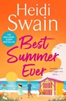 Best Summer Ever - Heidi Swain - 9781398538672