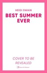Best Summer Ever - Heidi Swain - 9781398538689