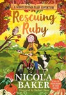 Rescuing Ruby - Nicola Baker - 9781398544352