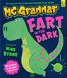 Fart in the Dark: Dinosaurs - MC Grammar - 9781398544925