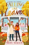 Falling Like Leaves - Misty Wilson - 9781398548336