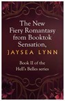 The Belles of Wrath - Jaysea Lynn - 9781398550773