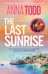 The Last Sunrise - Anna Todd - 9781398551107
