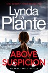 Above Suspicion - Lynda La Plante - 9781398552692