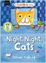Night, Night, Cats - Naomi Tipping - 9781398552883