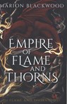Empire of Flame and Thorns - Marion Blackwood - 9781398559790