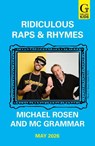 Ridiculous Raps and Rhymes - Michael Rosen ; MC Grammar - 9781398560833