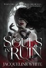 Souls In Ruin - Jacqueline White - 9781398565845