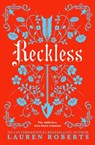 Reckless - Lauren Roberts - 9781398567146