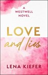 Love and Lies - Lena Kiefer - 9781398567924