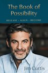 The Book of Possibility - Jim Curtis - 9781398569218