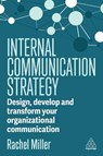 Internal Communication Strategy - Rachel Miller - 9781398614642