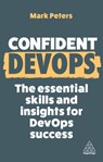 Confident DevOps - Mark Peters - 9781398616592