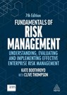 Fundamentals of Risk Management - Kate Boothroyd ; Clive Thompson - 9781398618657