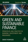Green and Sustainable Finance - Simon Thompson - 9781398619760