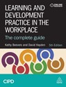 Learning and Development Practice in the Workplace - Kathy Beevers ; David Hayden - 9781398621893