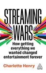 Streaming Wars - Charlotte Henry - 9781398622548