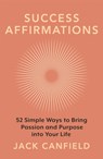Success Affirmations - Jack Canfield - 9781398706989