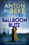 The Ballroom Blitz - Anton Du Beke - 9781398710092