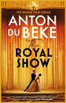 The Royal Show - Anton Du Beke - 9781398710160