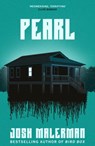 Pearl - Josh Malerman - 9781398711655
