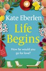 Life Begins - Kate Eberlen - 9781398712164