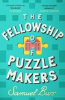 The Fellowship of Puzzlemakers - Samuel Burr - 9781398712300
