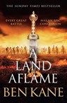 A Land Aflame - Ben Kane - 9781398714717