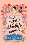 A Terribly Nasty Business - Julia Seales - 9781398720428
