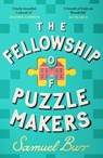 The Fellowship of Puzzlemakers - Samuel Burr - 9781398724747