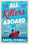 All Killers Aboard - David Fennell - 9781398728035