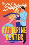 The Shippers - Katherine Center - 9781398729803