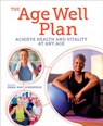 The Age Well Plan - Emma Van Hinsbergh - 9781398807990