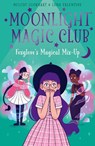 Moonlight Magic Club: Foxglove's Magical Mix-Up - Melody Lockhart - 9781398828742